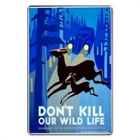 Znakovi prošlog vremena u BUMBARU ne ubijaju našu metalnu ploču od satena za divlje životinje