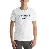 3xl Clin Coords Učinite to bolju majicu s kratkim rukavima prema nedefiniranim darovima