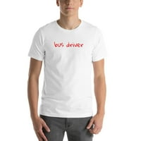 Pamučna majica kratkih rukava vozača autobusa s rukom ispisanim natpisom Iz e-pošte