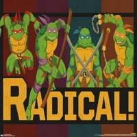 Teenage Mutant Ninja kornjače nindža-radikalni zidni Poster, 14.725 22.375